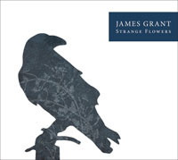 James Grant - Strange Flowers