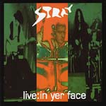 Stray - Live: In Yer Face!
