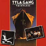 Tyla Gang - Yachtless