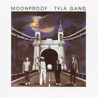 Tyla Gang - Moonproof
